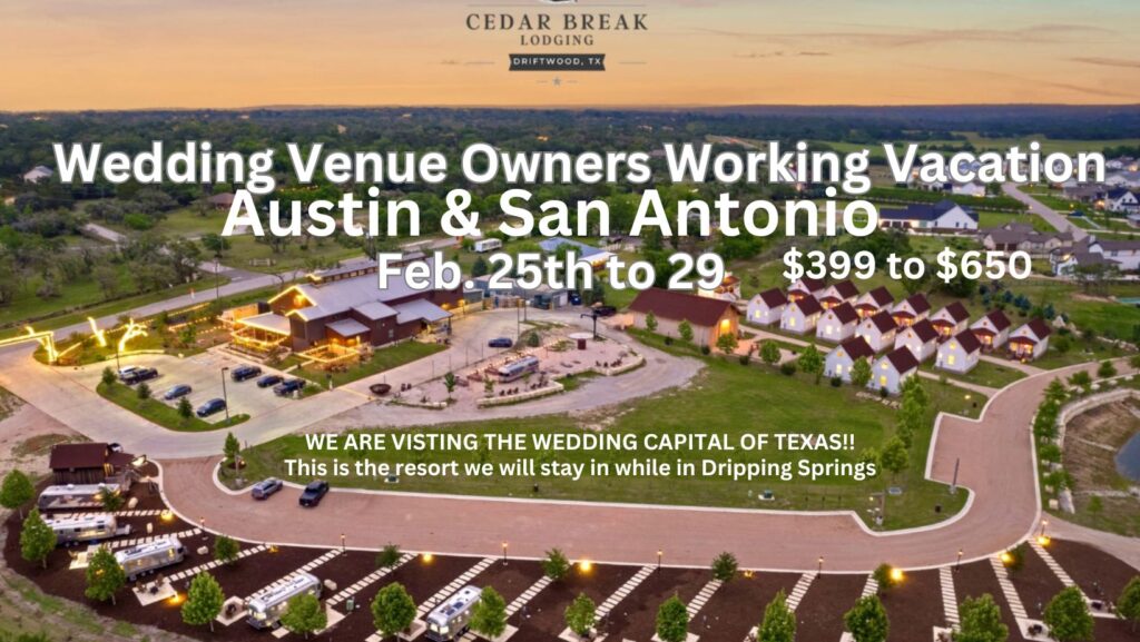 Wedding Venue Owners Working Vacation Texas, Texas Wedding Venue Coach, Texas Wedding Venue Consulting