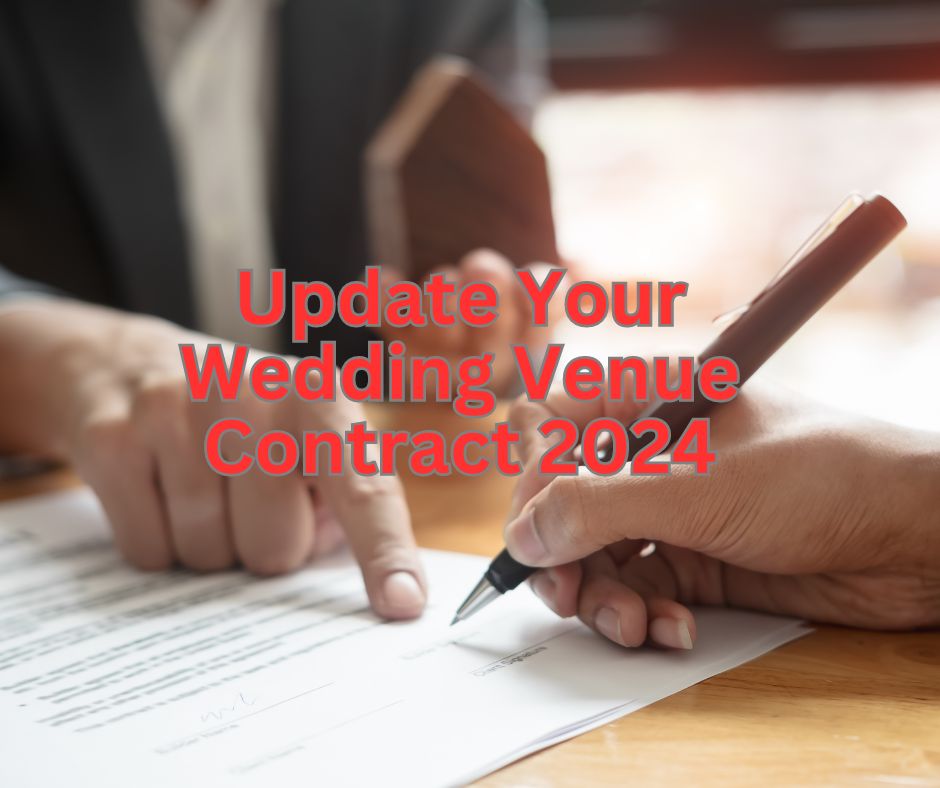 Update Your Wedding Venue Contract 2024