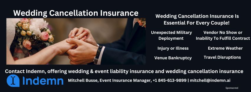 Wedding Cancellation Insurance, Wedding Insurance, Event Insurance, Event Liability Insurance, Event Insurance Coverage, Wedding Liability Coverage, Indemn Wedding Insurance,