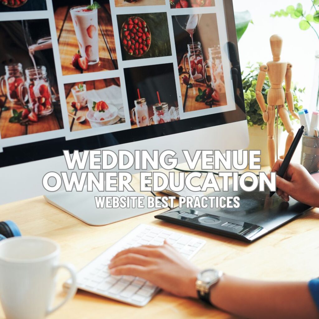 Wedding Venue Education Wedding Website SEO Best Practices, Wedding Venue Training, Wedding Business Education Wedding Venue SEO, Wedding Venue Website, training, coaching, education, backlinks, best practices, wedding
