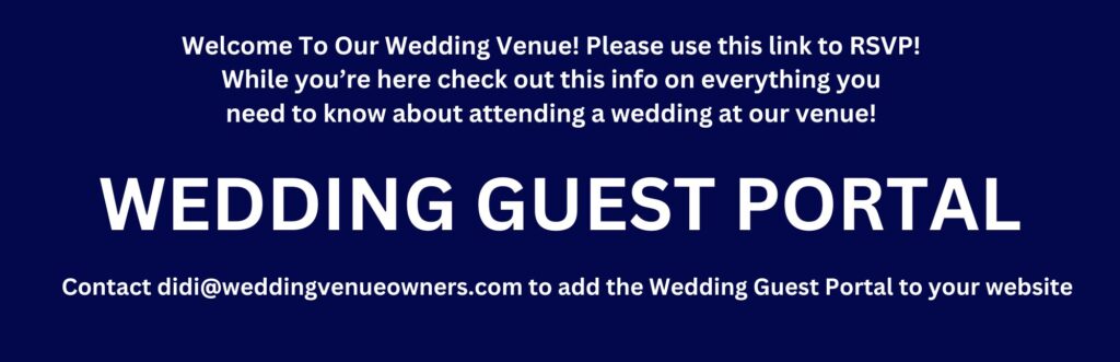 Wedding Guest Portal, wedding venue education, wedding website traffic, wedding venue SEO, Protect Engaged Couples' Privacy & Enhance Your Wedding Venue's Value