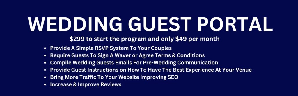 Wedding Guest Portal, wedding venue education, wedding website traffic, wedding venue SEO