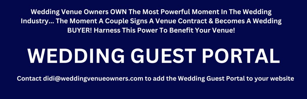 Wedding Guest Portal, wedding venue education, wedding website traffic, wedding venue SEO, Protect Engaged Couples' Privacy & Enhance Your Wedding Venue's Value